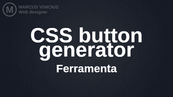 CSS button generator - Ferramenta online grátis